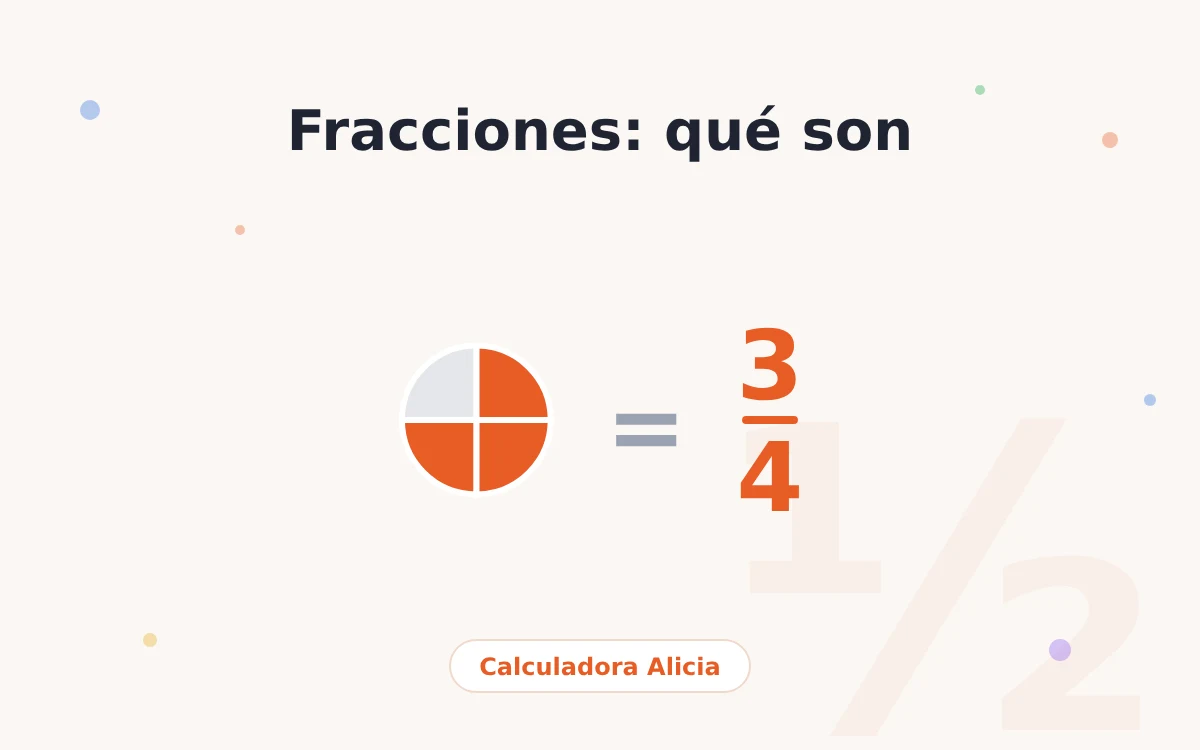 fracciones que son